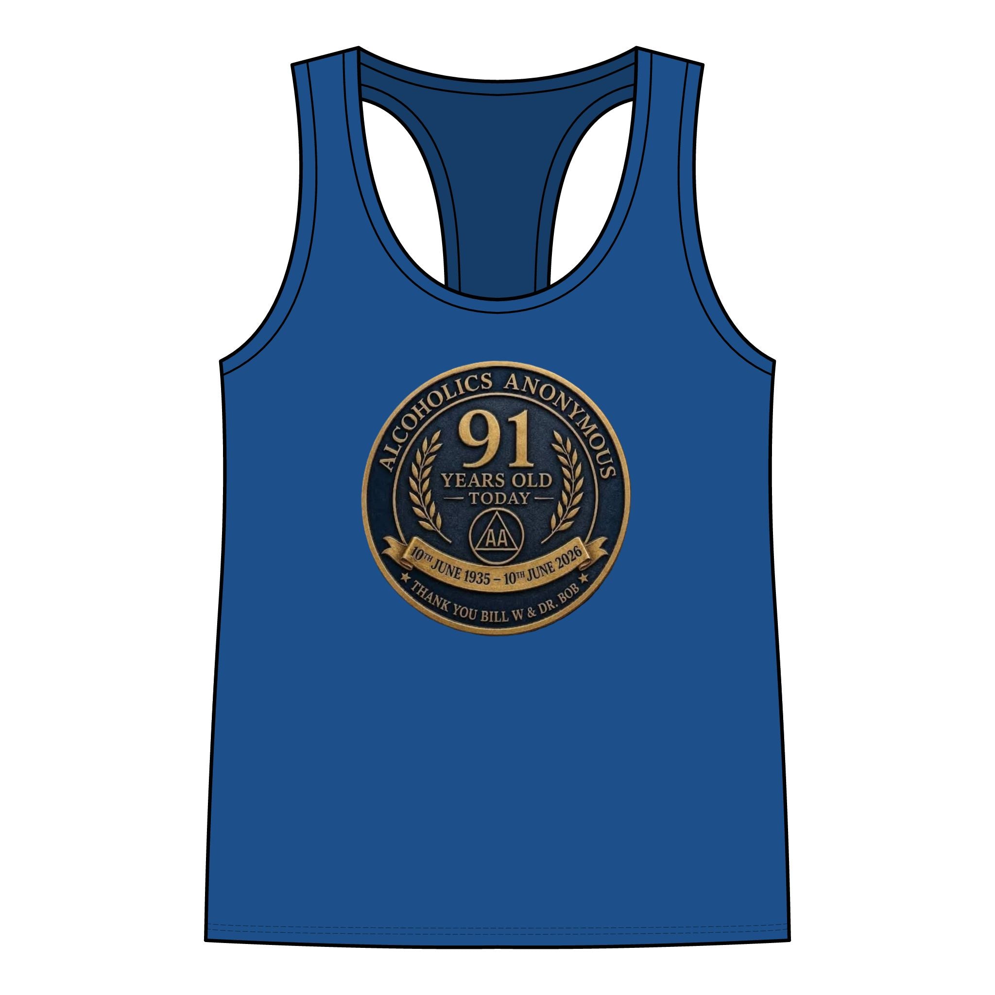 AA 91 Years Anniversary Women’s Racerback Tank — “Alcoholics Anonymous 91 Years Old Today” Commemorative Tank Top