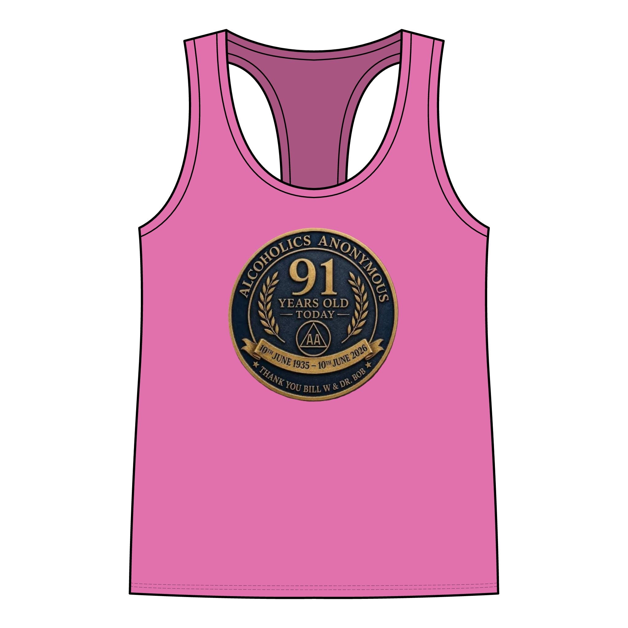 AA 91 Years Anniversary Women’s Racerback Tank — “Alcoholics Anonymous 91 Years Old Today” Commemorative Tank Top